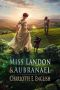 [Tales of Aylfenhame 01] • Miss Landon and Aubranael (Tales of Aylfenhame Book 1)